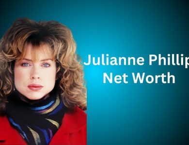 Julianne Phillips Net Worth 2024