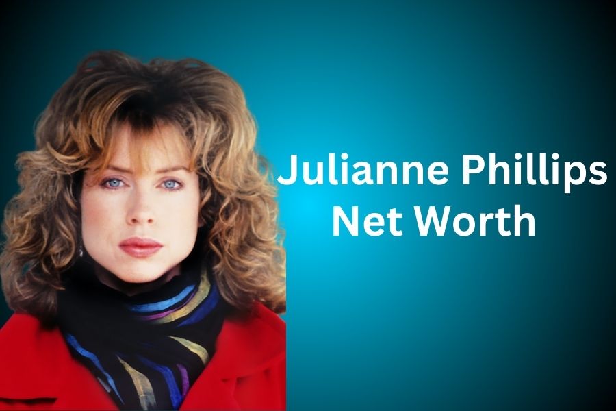 Julianne Phillips Net Worth 2024