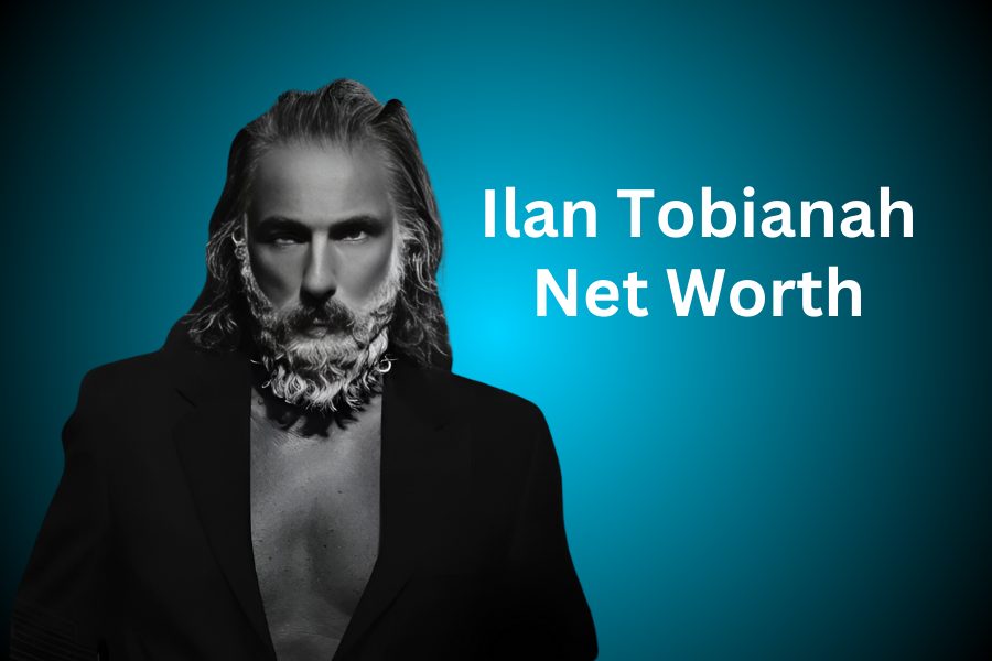 Ilan Tobianah Net Worth 2024