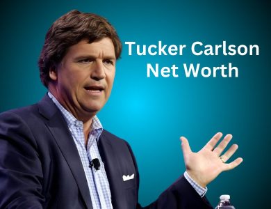 Tucker Carlson Net Worth 2024