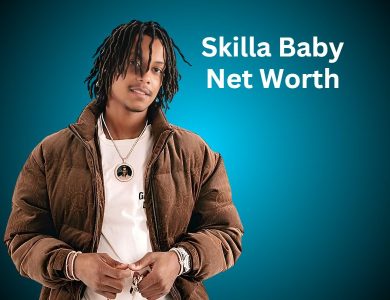 Skilla Baby Net Worth 2024