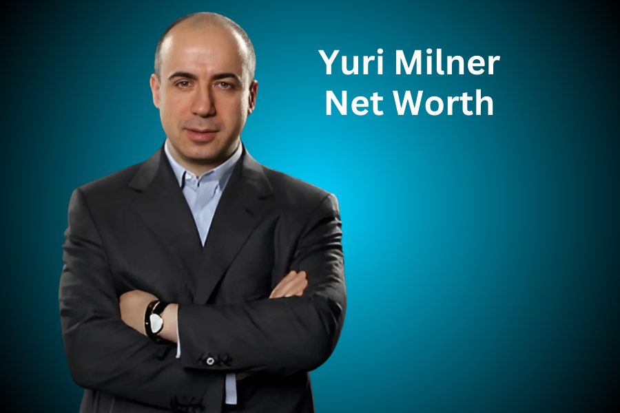 Yuri Milner Net Worth 2024